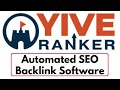 YIVE Ranker Review Demo Bonus - The Automated SEO Backlink Software