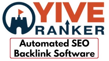 YIVE Ranker Review Demo Bonus - The Automated SEO Backlink Software