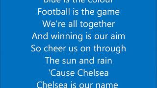 Chelsea FC anthem Lyrics