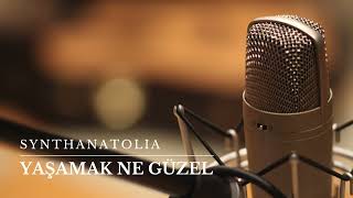 Yaşamak Ne Güzel - Psychedelic Anadolu Pop