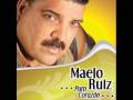 Maelo Ruiz No me digas que te vas