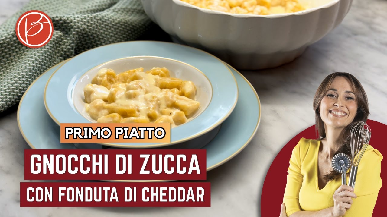 Gnocchi alla zucca con fonduta di cheddar - Benedetta Parodi Official