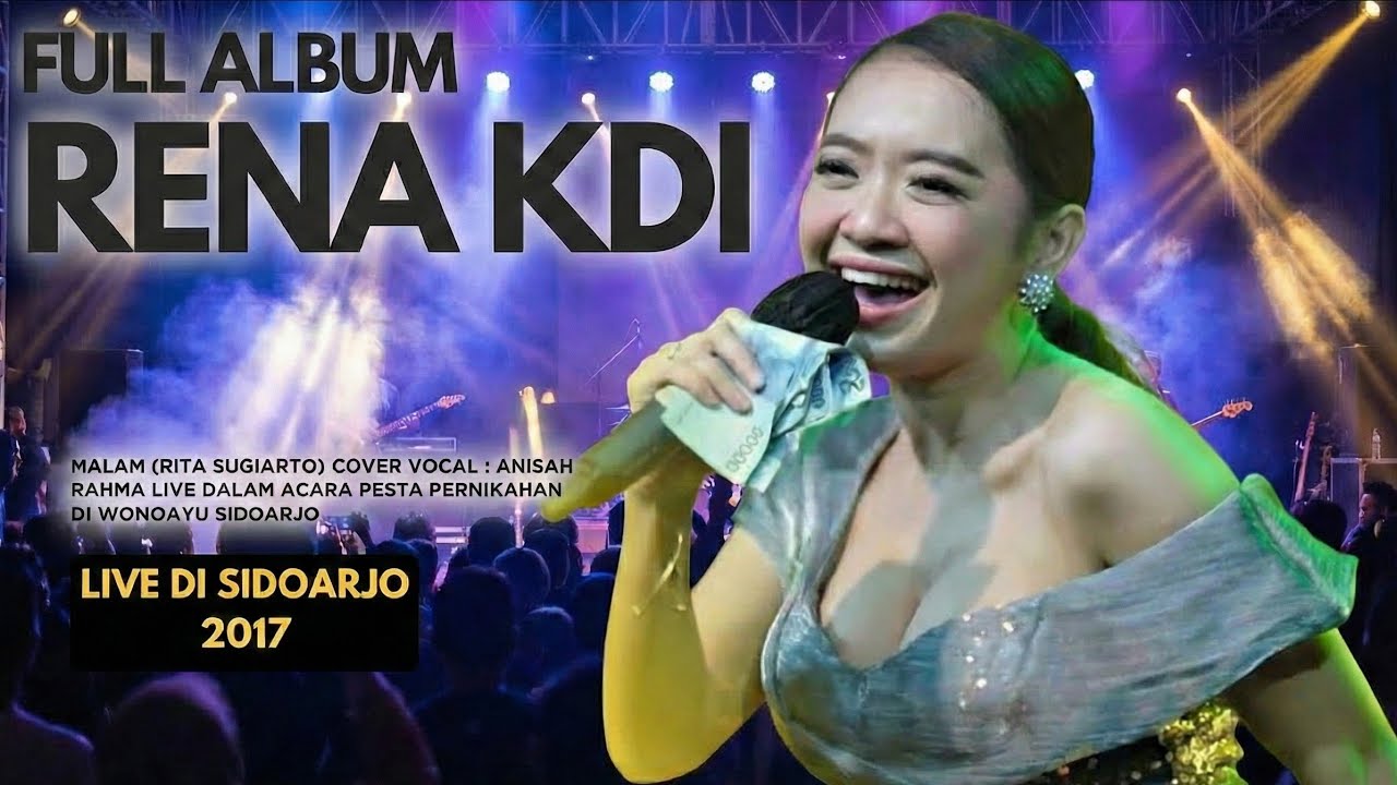 Full ALbum RENA KDI Live Di Sidoarjo 2017