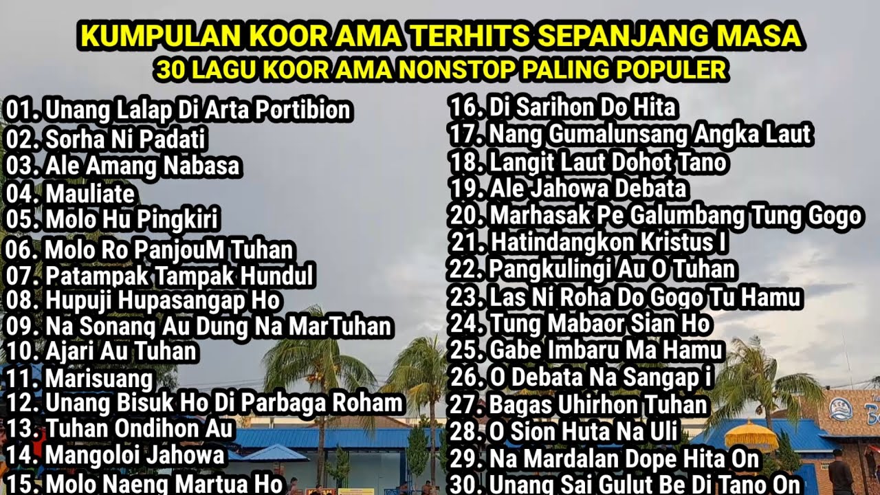 KUMPULAN KOOR AMA TERHITS SEPANJANG MASA - 30 LAGU NONSTOP TERPOPULER