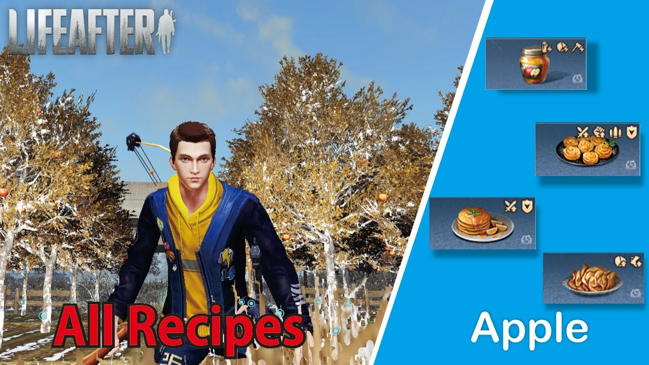 All Apple Recipes Shelter Land || Lifeafter