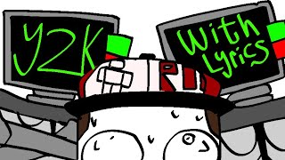 Y2K WITH LYRICS!!Feat. V1 Ultrakill & Adachi Rei (Die of Death)