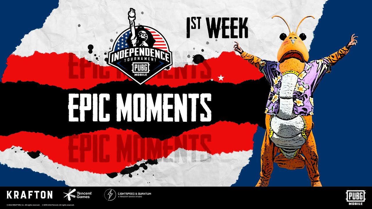 PUBG Mobile Independence Tournament | 💥 😂  Epic Moments: Week 1
