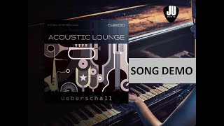 Ueberschall Acoustic Lounge  Song Demo (No Talk)