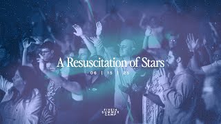 Five14 Live | A Resuscitation of Stars - 2 of 6