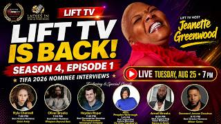 LIFT TV IS BACK — SEASON 4, EPISODE 1 - TIFA 2026 Nominees!