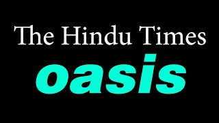The Hindu Times Karaoke  Oasis