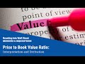 Price to Book Value Ratio - Interpretation and Derivation