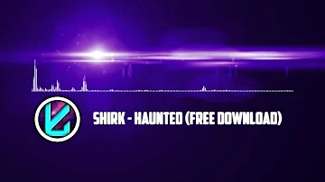 Shirk - Haunted