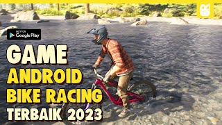 10 Game Android Racing Sepeda Terbaik 2023 | Offline & Online screenshot 1