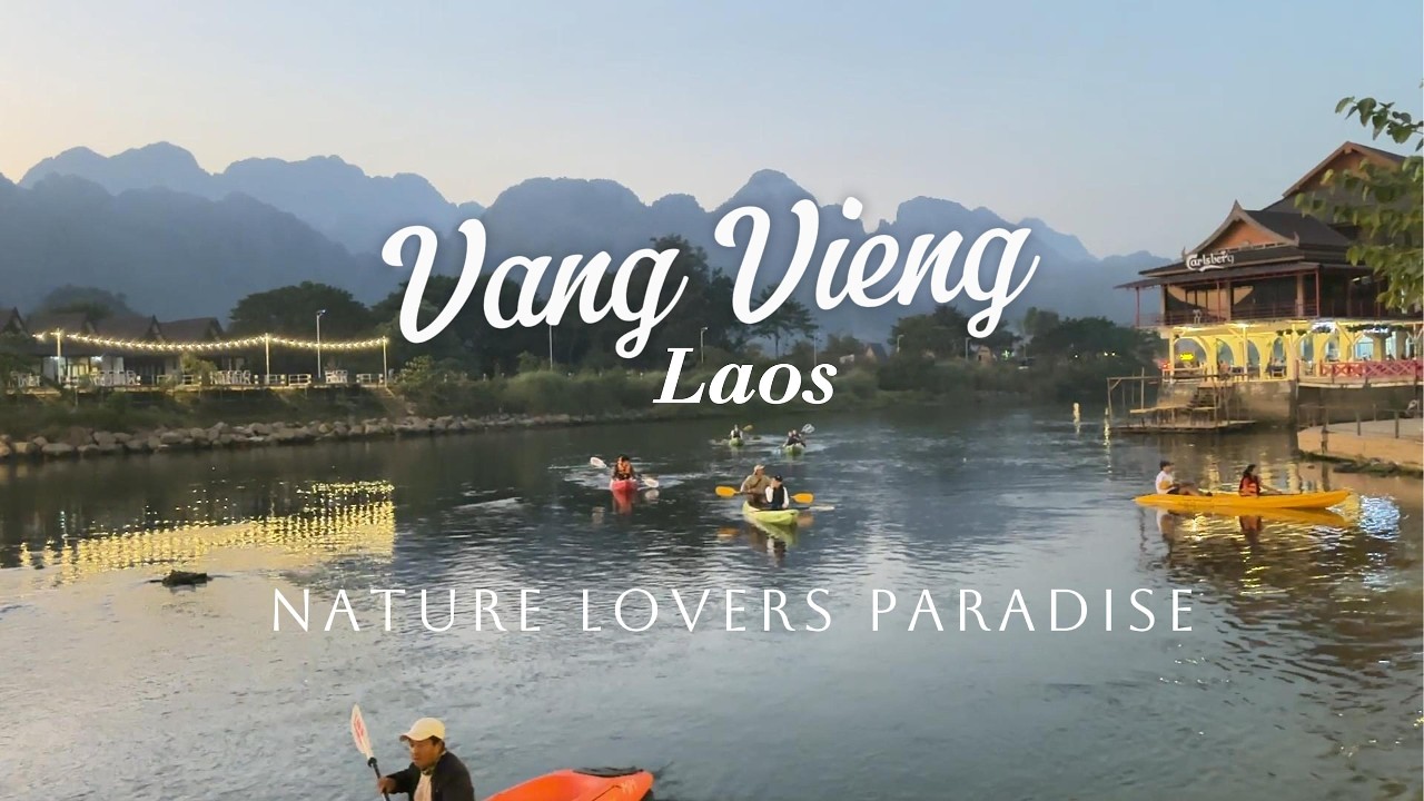 Vang Vieng, Laos, Nature lovers' paradise