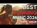 Running Music 2026 | Seamless Immersion Non-Stop 60 Min | 1 Hour Workout BGM 150BPM