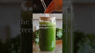 The best morning green juice recipe to improve your health 🥬 #shorts