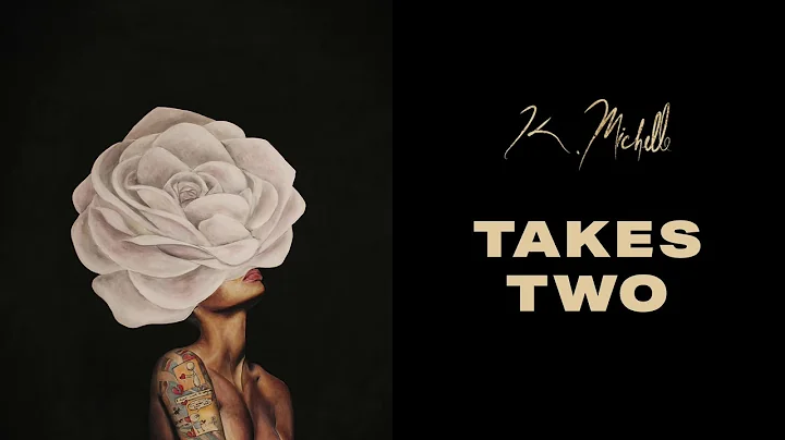 K. Michelle - Takes Two (Official Audio)