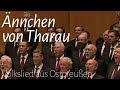 Nnchen von tharau  volkslied aus ostpreuen  kmgv mnnerchor mnnerstimmen chor friedrich silcher