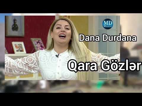 Dana Durdana - Qara Gözlər [Official Audio]