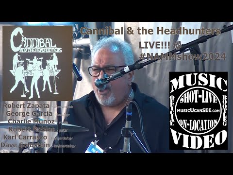 Full Show Cannibal & the Headhunters LIVE!!! @ #NAMMshow2024 - musicUcansee.com