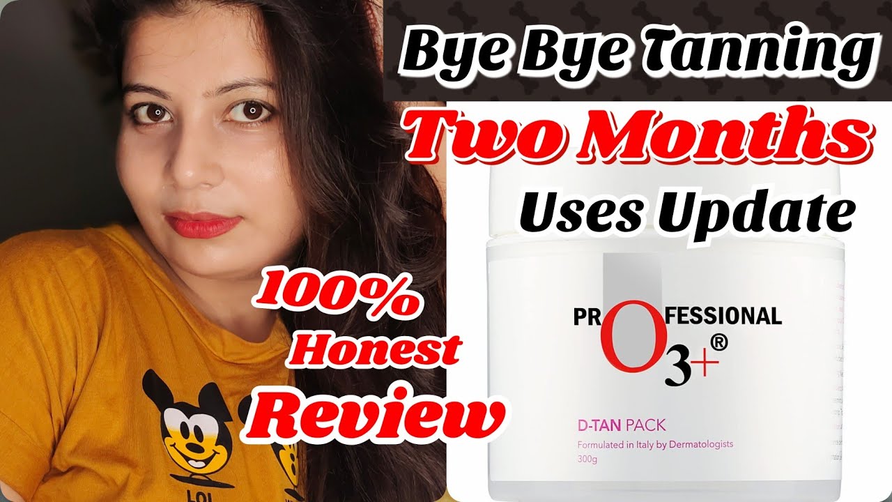 o3-d-tan-pack-review-honest-review-of-o3-d-tan-pack-tanning-removal