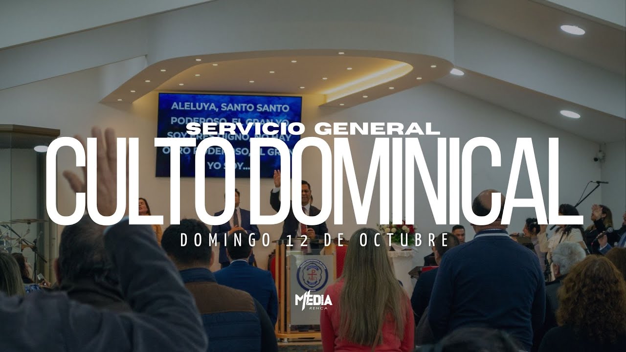 CULTO DOMINGO 12 DE OCTUBRE - YouTube