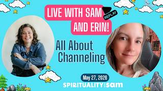 Live May 27th, 2026: All About Channeling with Erin Brown