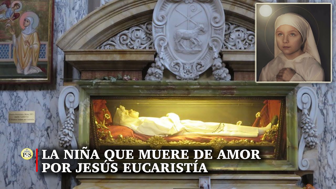 LA NIÑA QUE MUERE DE AMOR POR JESÚS EUCARISTÍA!