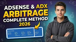 Google AdSense Arbitrage New Method 2026 | Website Monetization Strategy Explained
