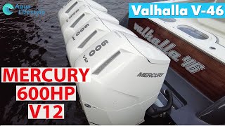 Mercury Marine 600hp Verado  Valhalla V46