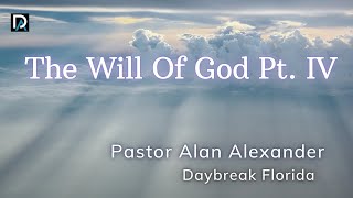 Download Lagu The Will of God (Pt. IV) // Pastor Alan Alexander | Daybreak Florida MP3