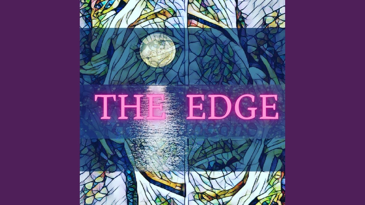 Watch The Edge on YouTube Watch The Edge on YouTube