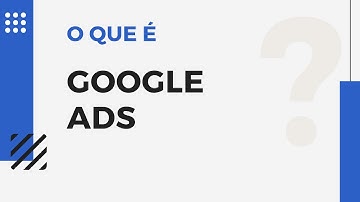 O QUE É GOOGLE ADS - COMSCHOOL RESPONDE