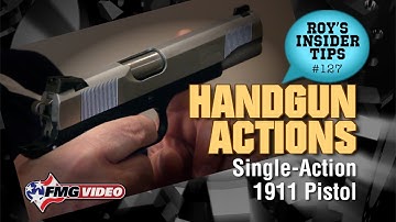 All About Actions: Single-Action 1911 Pistol