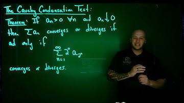 The Cauchy Condensation Test