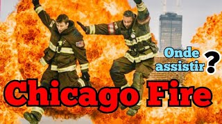 Assistir Chicago Fire: Heróis Contra o Fogo: 11x13 Online - Tua Serie