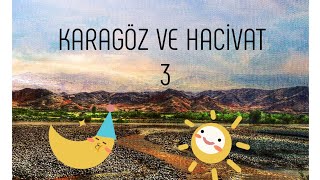 Karagöz Ve Hacivat 3Bölüm