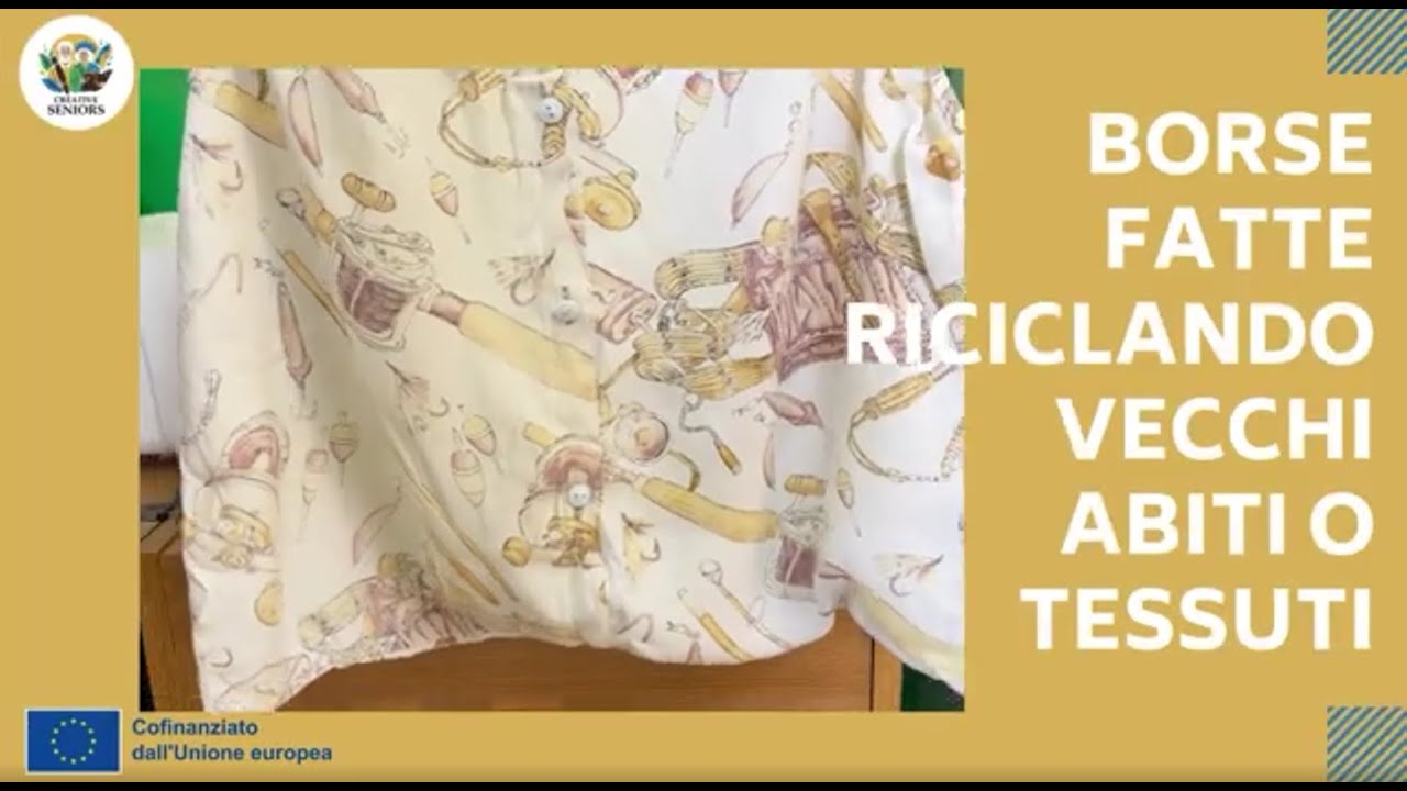 Videobook – Borse fatte riciclando vecchi abiti o tessuti