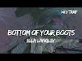Ella Langley Bottom Of Your Boots Lyrics 