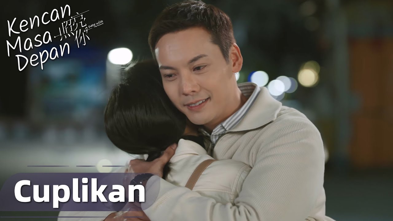 a-date-with-the-future-cuplikan-ep22-penuh-cinta-jin-shichuan