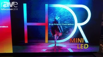 InfoComm 2018: Macroblock Features 0.75mm Mini-LED Display