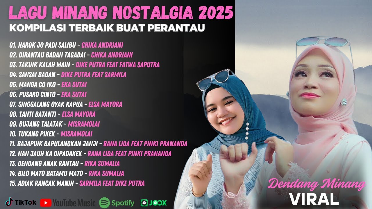 Lagu Minang Nostalgia 2025 – Kompilasi Terbaik Buat Perantau