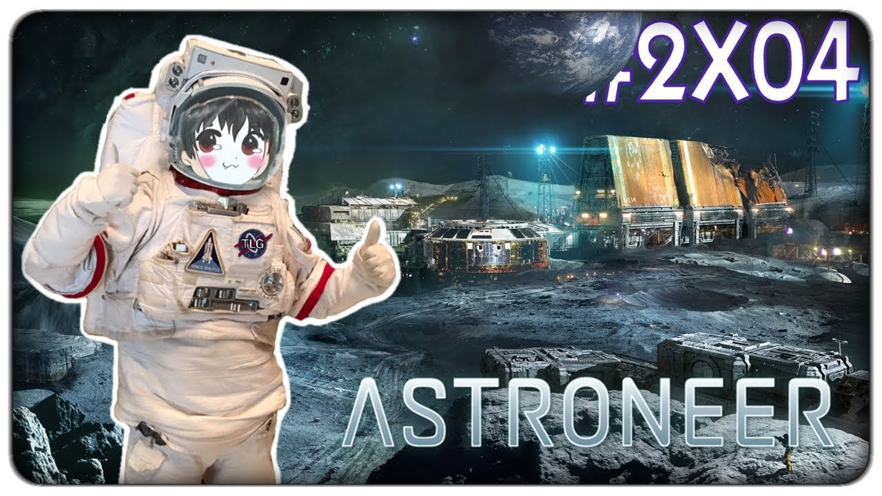giochi uniti COSTRUIAMOCI UNA BASE SULLA LUNA | Astroneer - ep. 2x04 [ITA]
