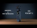 DJI POCKET 2 Unboxing & First Impressions