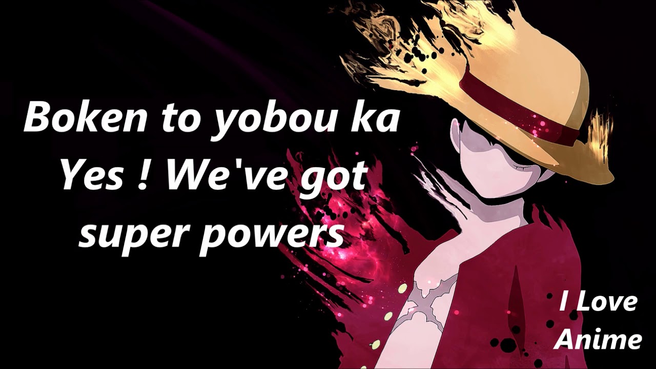 One Piece Opening 21 Super Powers Full Hd Lyrics Youtube