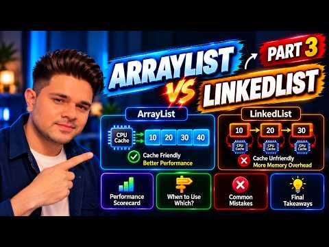 ArrayList vs LinkedList Part 3 | Which One Should You Actually Use?