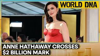 Full Anne Hathaway Solidifies Status As Top Box-Office Draw For 2026 | WION World DNA Update