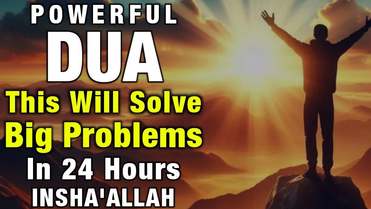Powerful Islamic Dua to Solve Family & Home Problems / Daily Prayer for Blessings & Peace