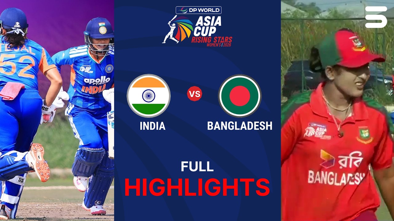 Full Highlights | IND A Women vs BAN A Women | Final | Women's Asia Cup Rising Stars | ZM1H
